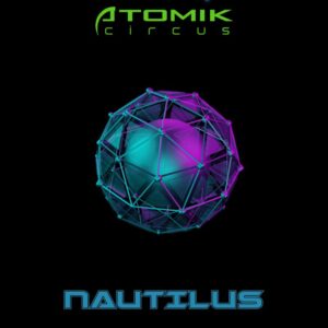 Atomik Circus - Nautilus